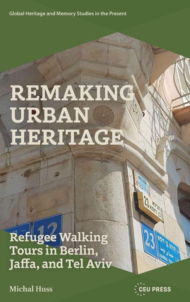 Remaking Urban Heritage