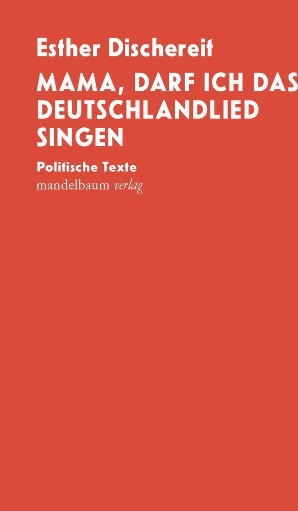 Mama, darf ich das Deutschlandlied singen