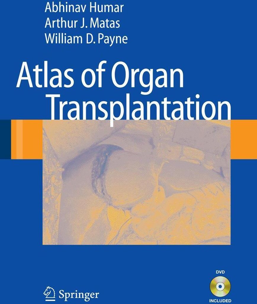 Atlas of Organ Transplantation