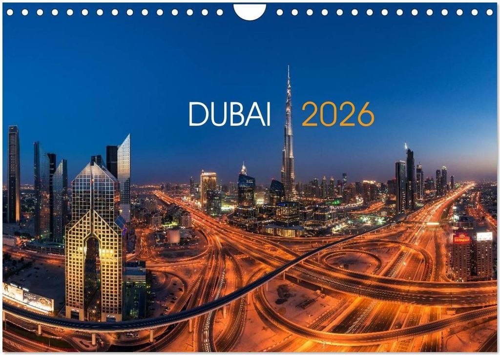 DUBAI - 2026 (Wandkalender 2026 DIN A4 quer), CALVENDO Monatskalender