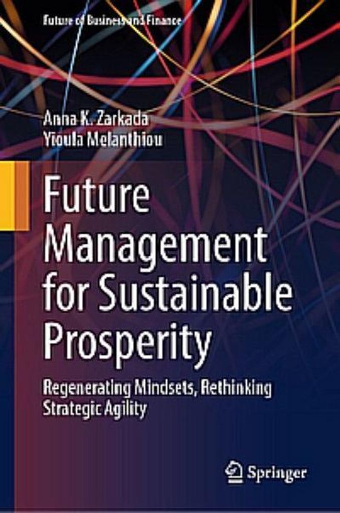 Future Management for Sustainable Prosperity
