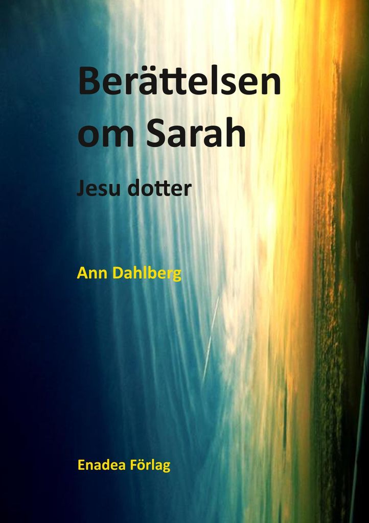 Berättelsen om Sarah: Jesu dotter