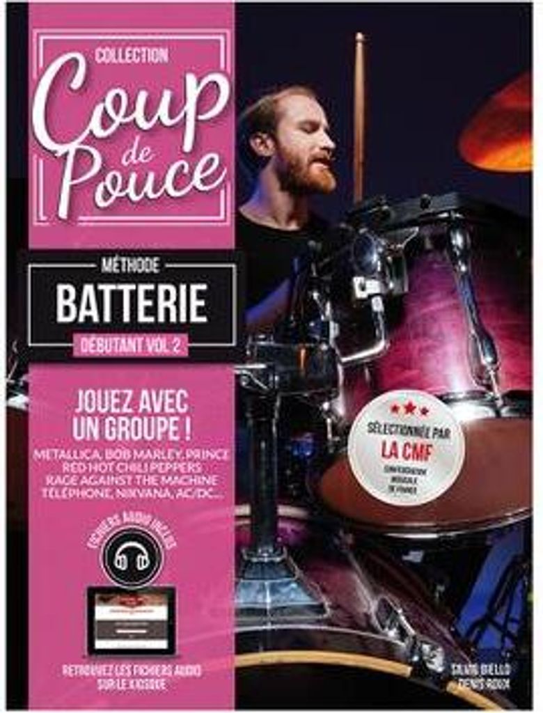 Débutant battérie vol.2 (+ 2 CD's)Collection Coup de Pouce