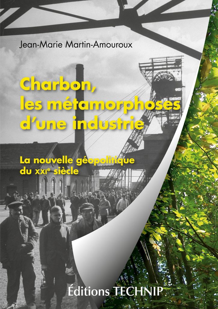 Kohle, die Metamorphosen einer Industrie