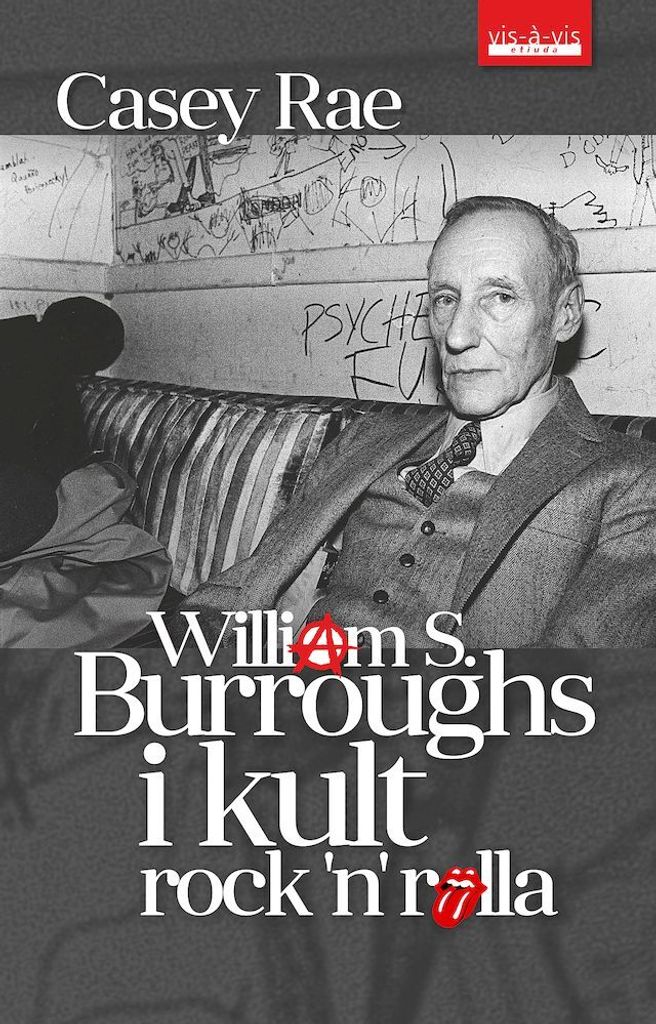 William S. Burroughs i kultura Rock'n'Rolla - biografia i wpływy