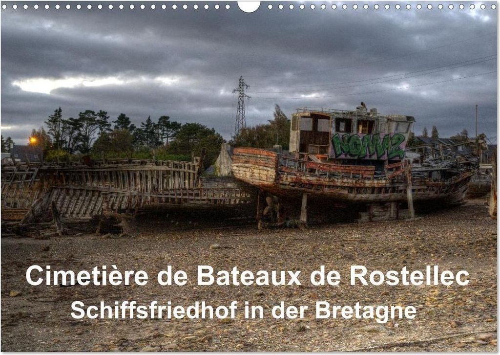 Cimetière de Bateaux de Rostellec (Wandkalender 2026 DIN A3 quer), CALVENDO Monatskalender