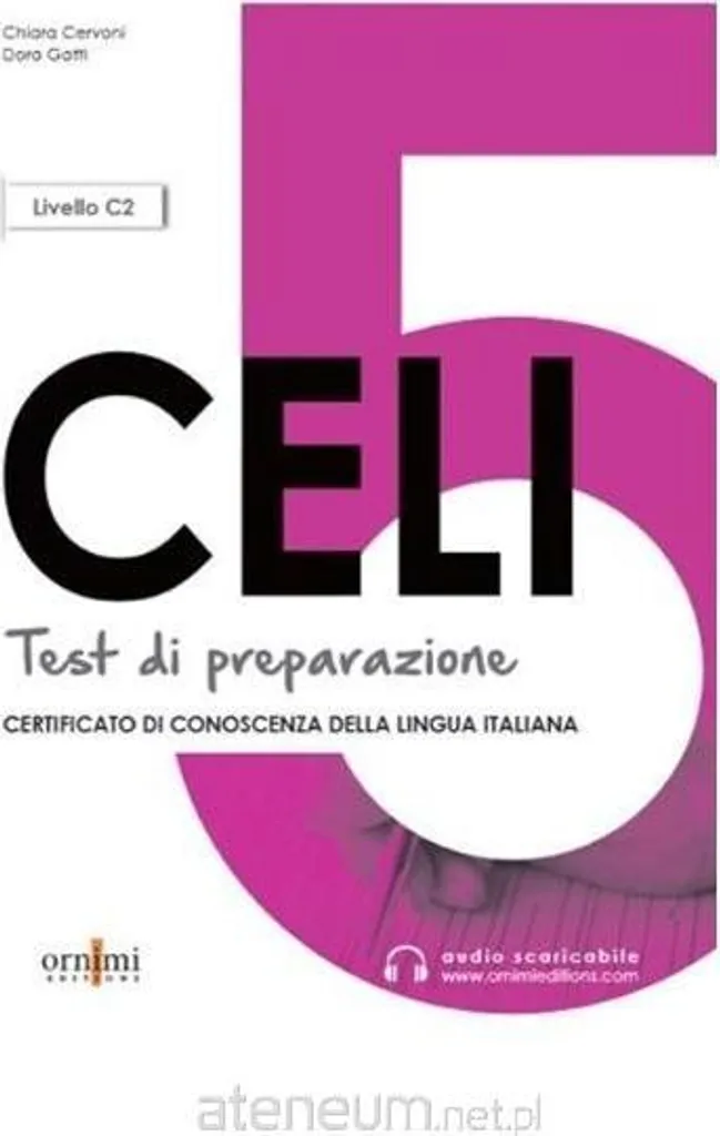 Réussir l'Examen CELI 5 C1 Manuel de Préparation Officiel Plus Online
