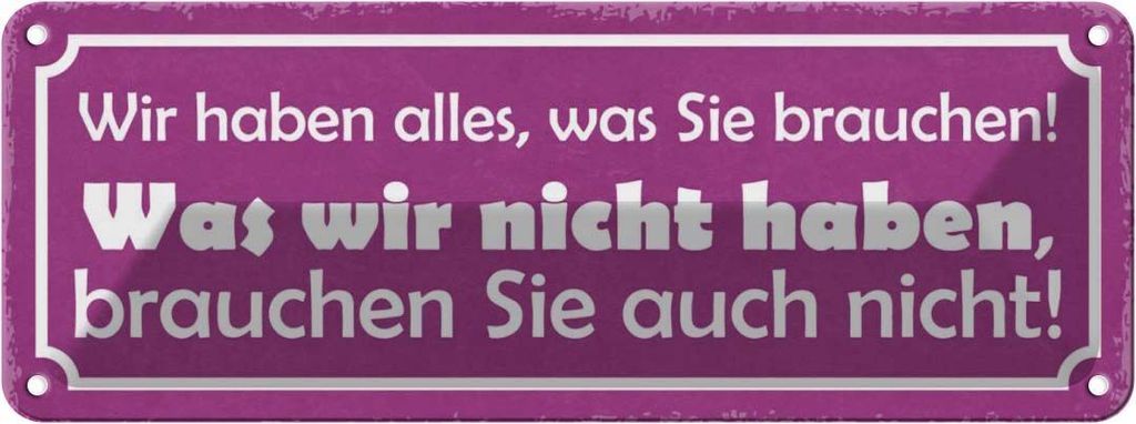 vianmo Blechschild 10x27 cm wir haben alles was Sie brauchen Spruch Zitat