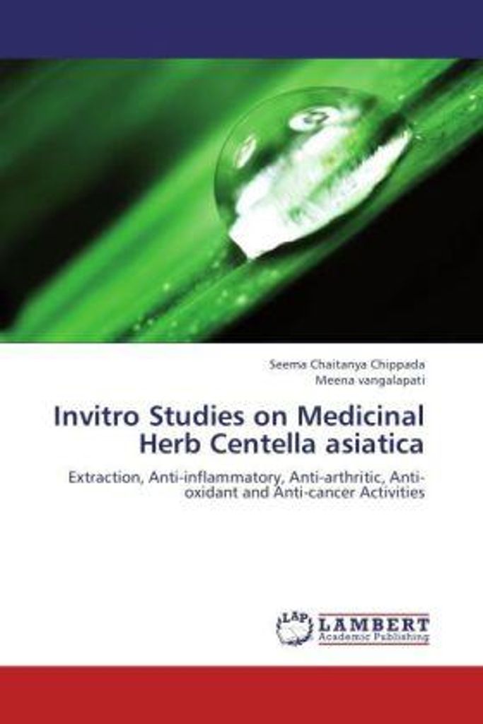 Chippada, S: Invitro Studies on Medicinal Herb Centella asia