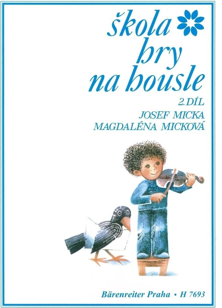 Micka - Micková Škola hry na housle II Noten