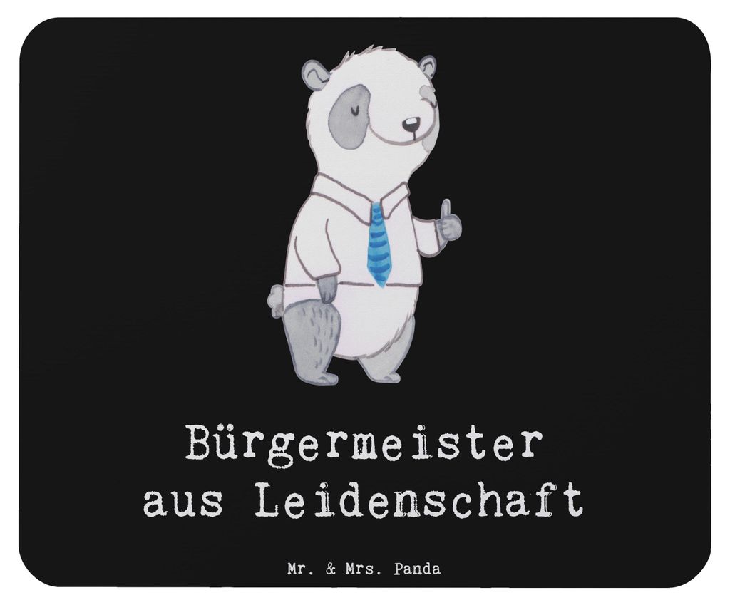 Mr. & Mrs. Panda Mauspad Bürgermeister Leidenschaft - Schwarz - Geschenk, Rathaus, Wahlen, pc mausunterlage, laptop mousepad, Stadt, Mouse Pad, Sp...