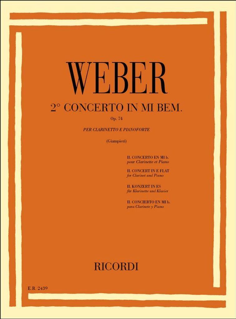 C.M. Weber Concerto N. 2 In Mi Bem. Op. 74 Clarinet (2 Clarinets) and Piano