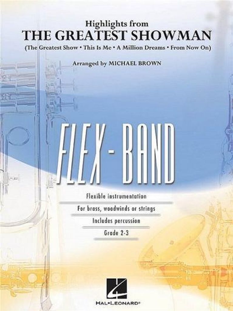 Highlights aus "The greatest Showman" für flexible Konzertband