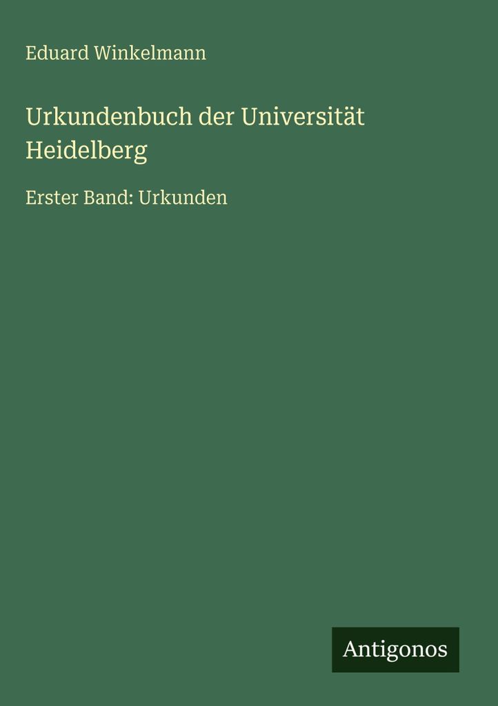 Urkundenbuch der Universität Heidelberg