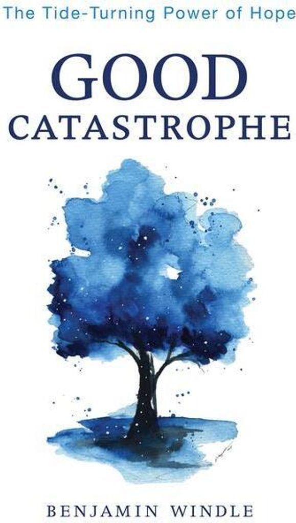 Gute Katastrophe