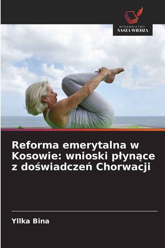 Reforma emerytalna w Kosowie: wnioski plynace z doswiadczen Chorwacji