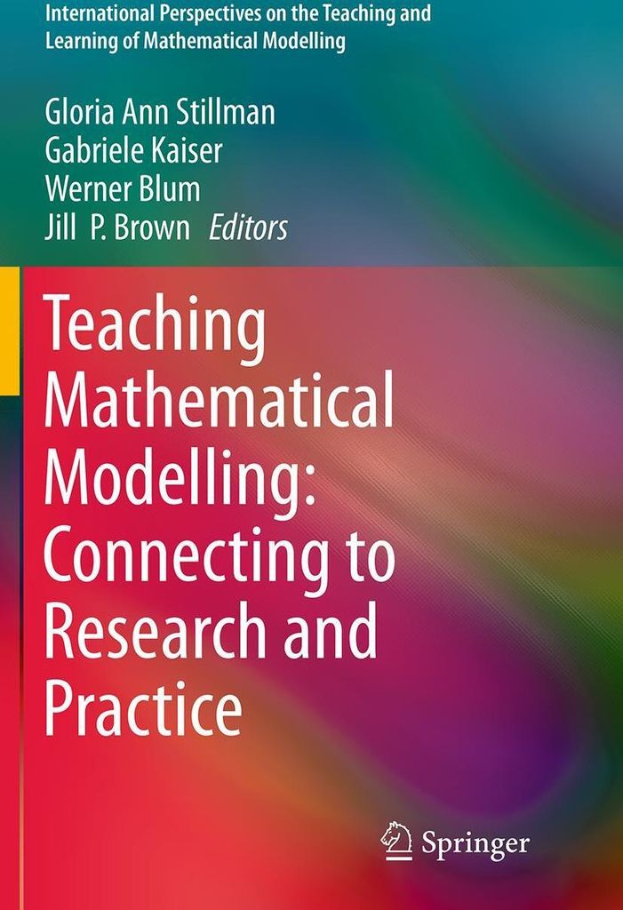 Teaching Mathematical Modelling: Connecting to Research and Practice