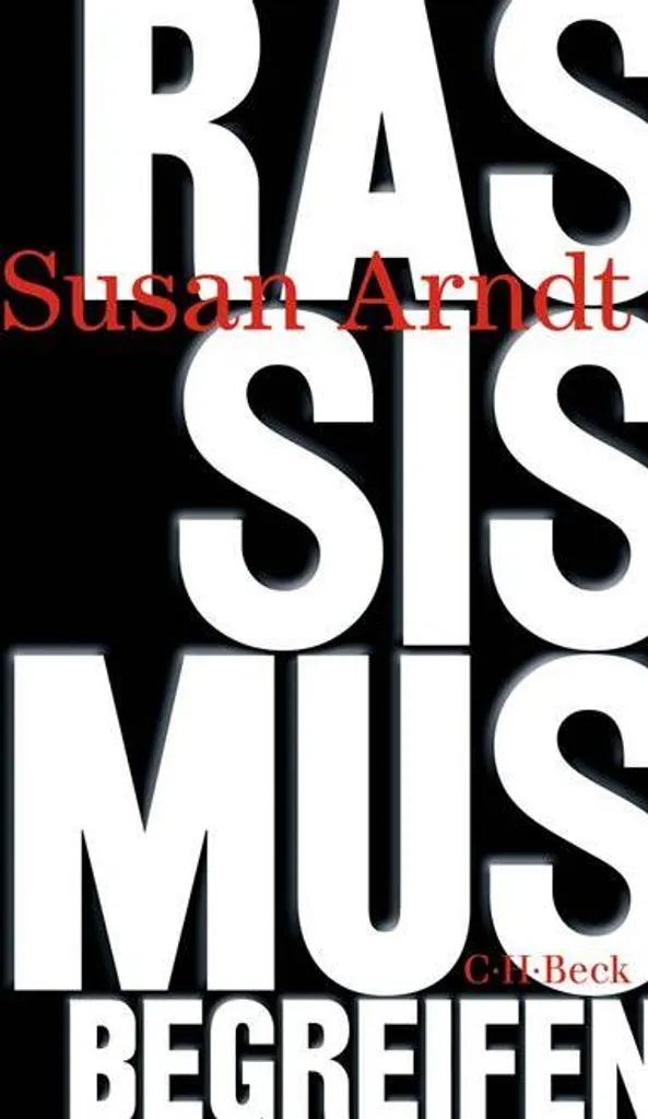 Essai anti-raciste 477 pages - Rassismus begreifen Susan Arndt