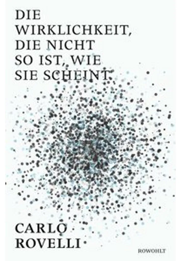 Die Wirklichkeit, die nicht so ist, wie sie scheint - Livre de Physique