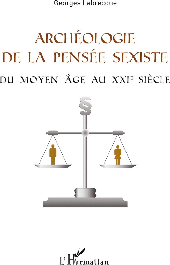 Archéologie de la pensée sexiste