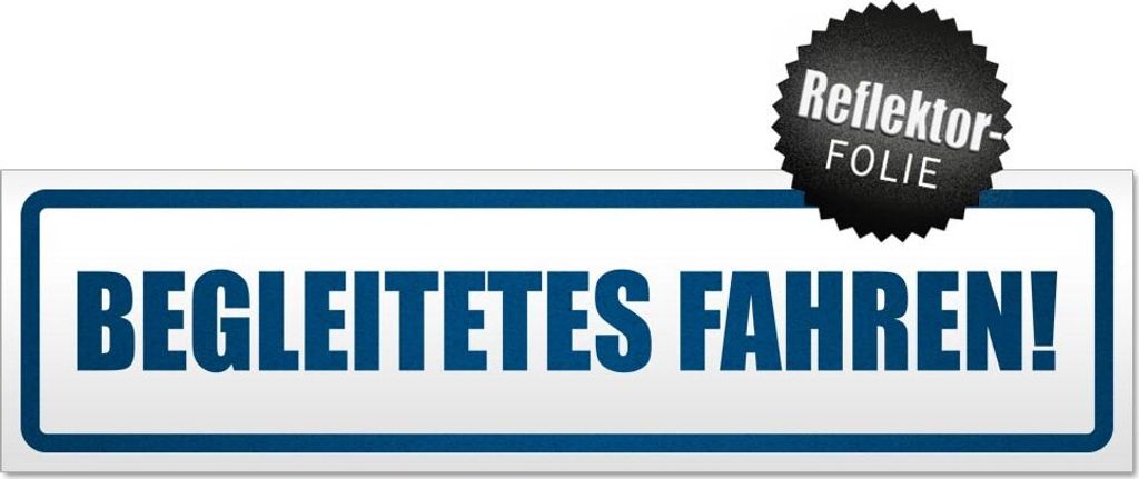 Begleitetes Fahren! Magnetschild Schild magnetisch