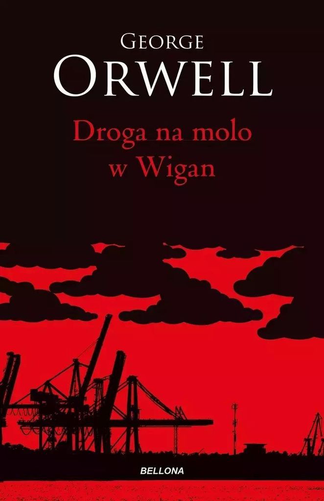Droga na molo w Wigan George Orwell (Buch auf Polnisch)