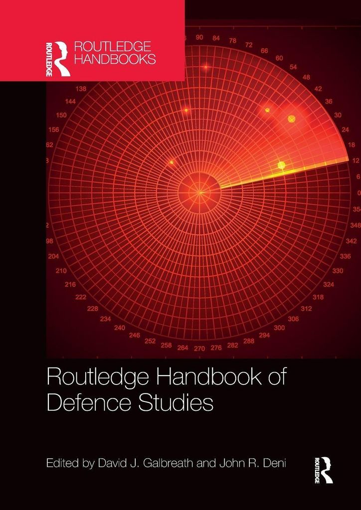 Routledge Handbook Of Defence Studies – Lingua: Inglese