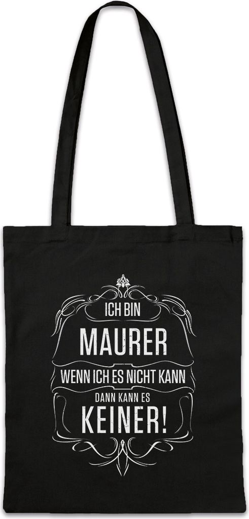 Urban Backwoods Ich Bin Maurer I, Stofftasche, Farbe: Schwarz
