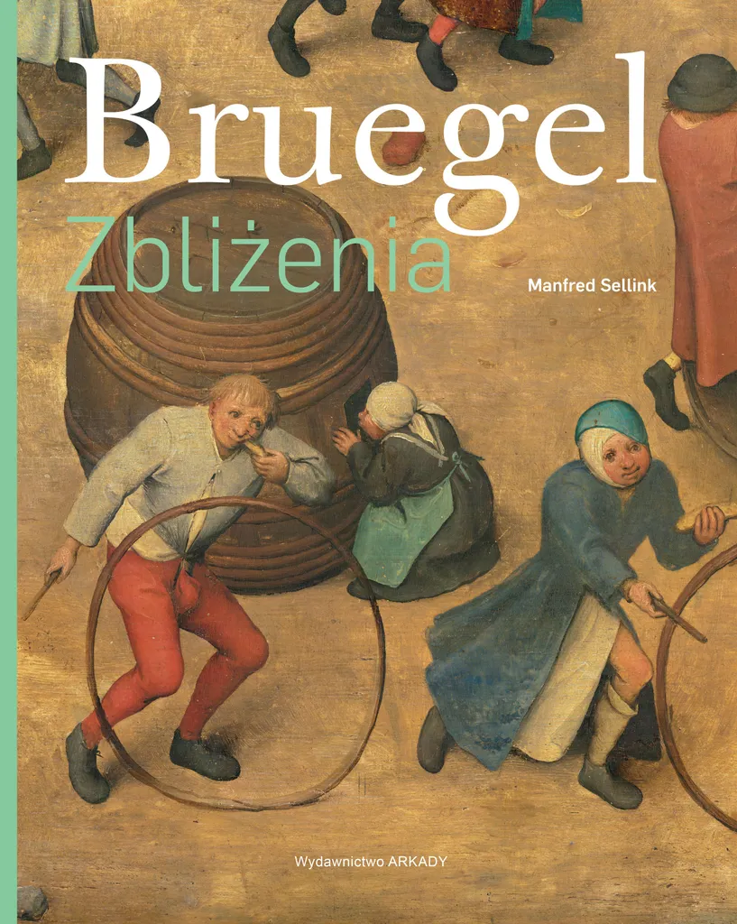 Livre Bruegel Zbliżenia pour Collectionneur - Manfred Sellink Polonais