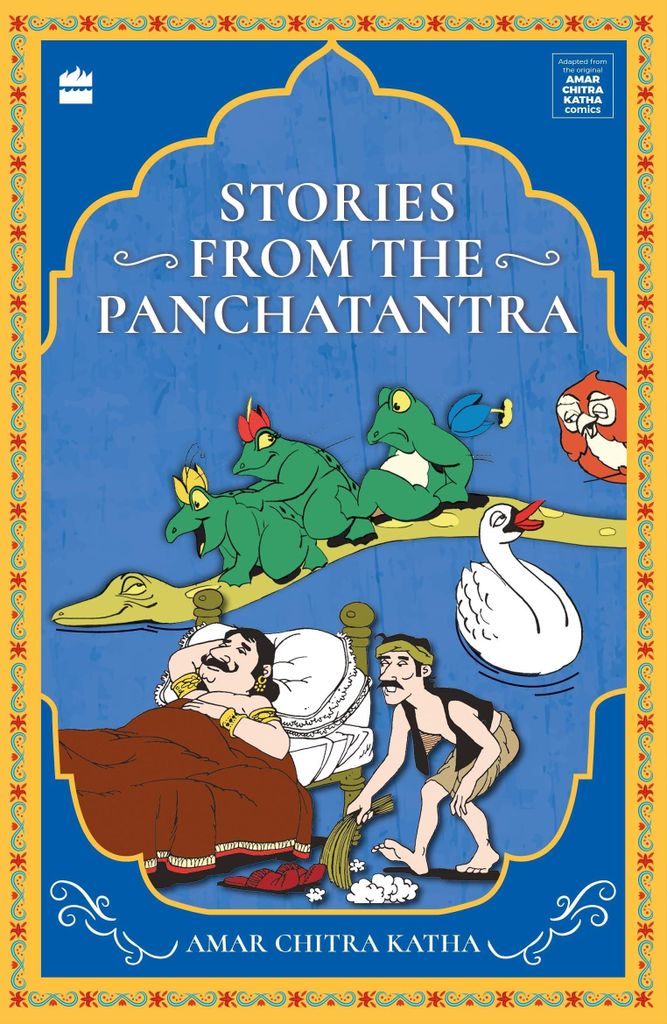 STORIES FROM THE PANCHATANTRA(ACK) (Unforgettable Amar Chitra Katha Stories)