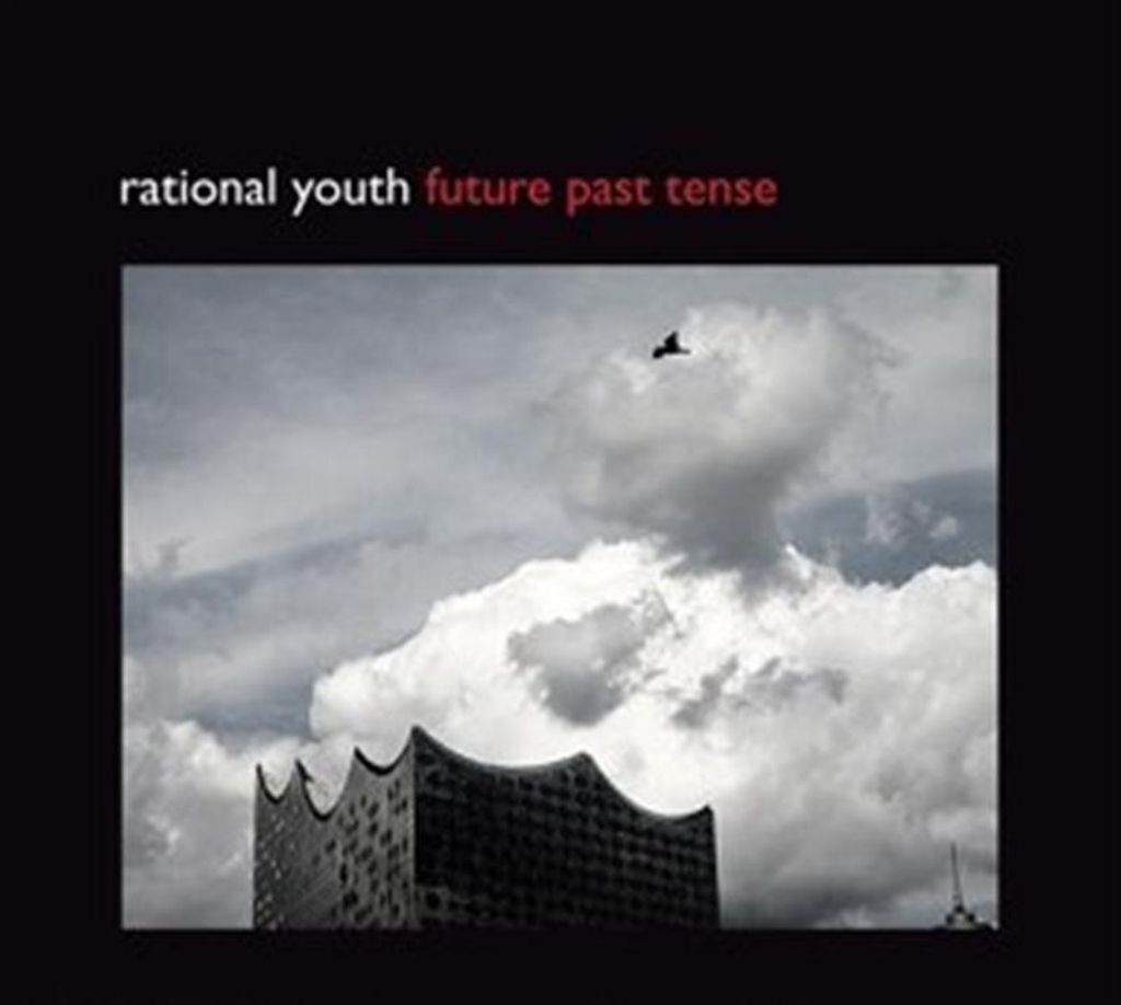 Rational Youth-Future Past Tense