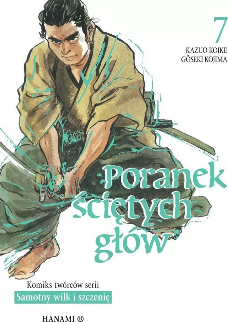 Poranek ściętych głów 7 - Koike Kazuo (Buch auf Polnisch)