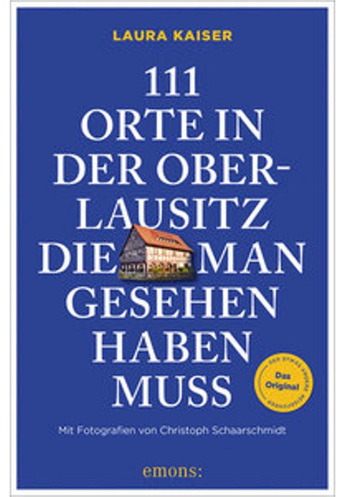 111 Orte in der Oberlausitz, die man gesehen haben muss Produktbild 