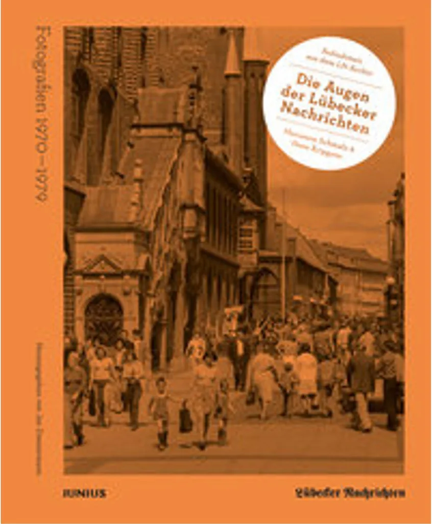Livre Die Augen der Lübecker Nachrichten Recueil Photographique Allemand