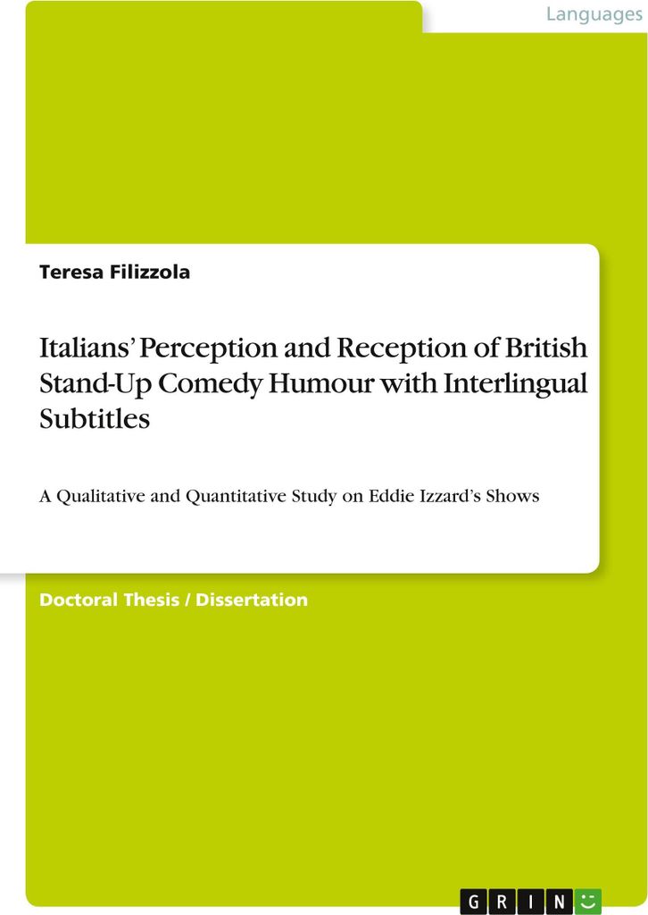 Italians' Perception and Reception of British Stand-Up Comedy Humour with Interlingual Subtitles