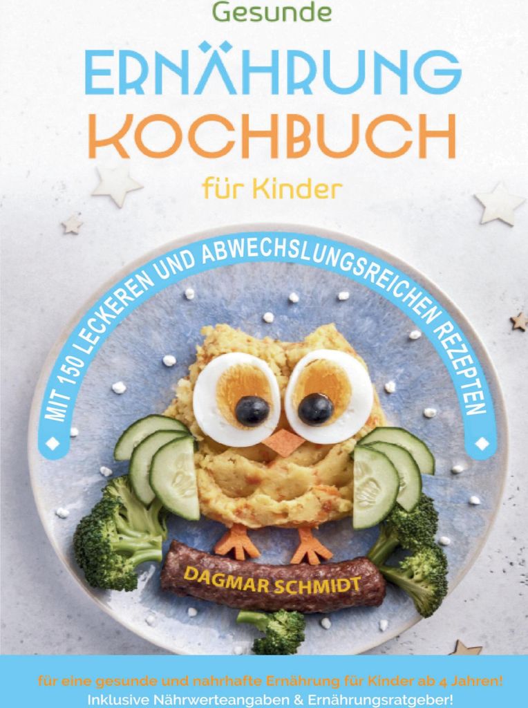 Gesunde Ernährung - Kochbuch für Kinder