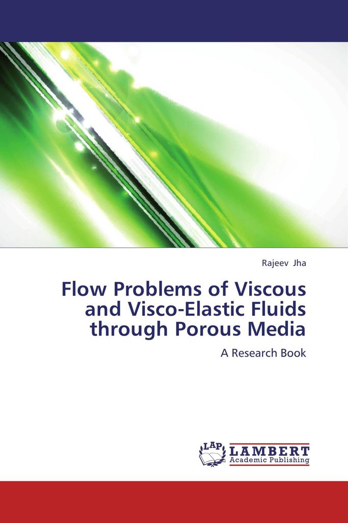 Flow Problems of Viscous and Visco-Elastic Fluids through Porous Media