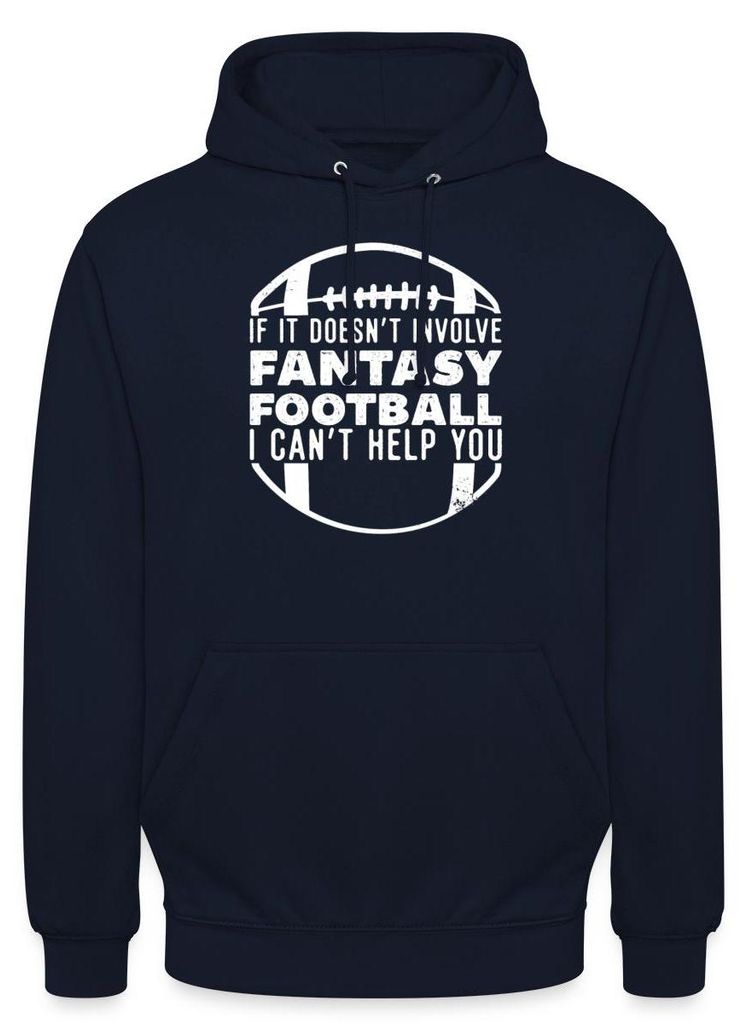 Spreadshirt Außer Bei Fantasy Football Kann Ich Nicht Helfen Uni Hoodie, S, Navy