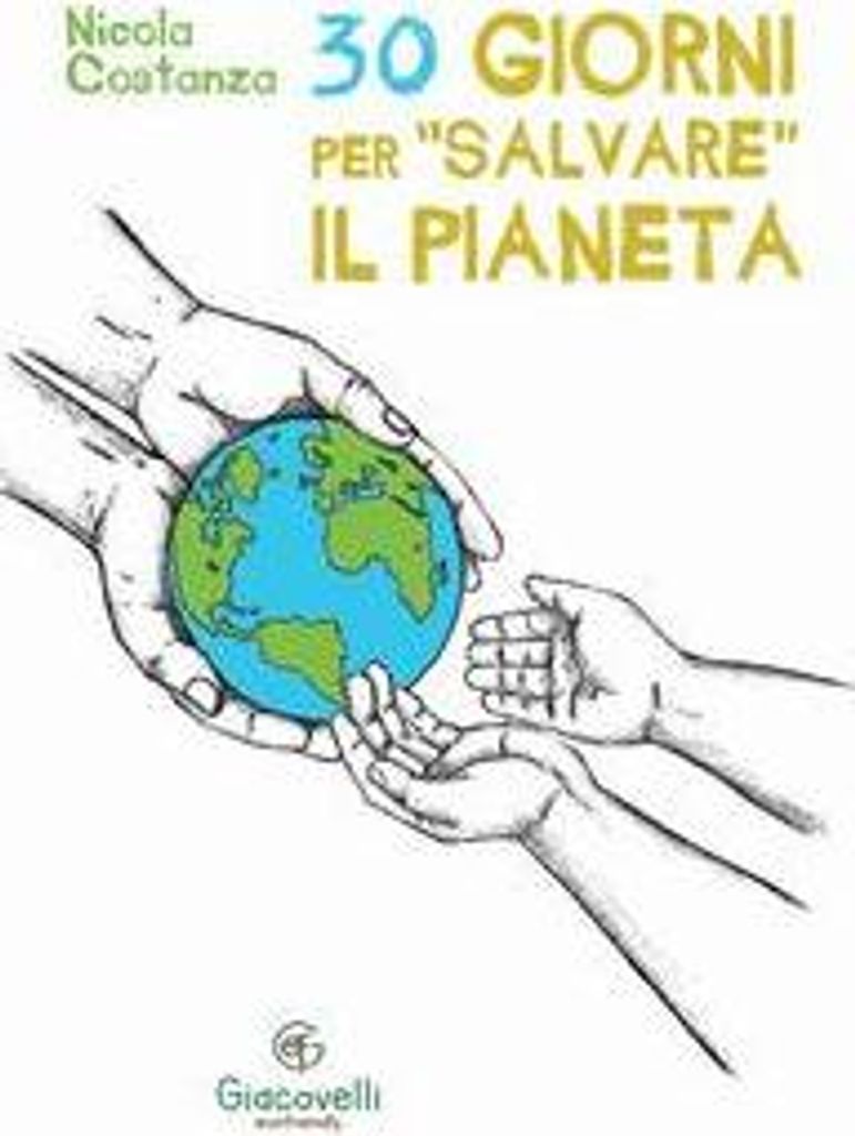 Costanza, N: 30 giorni per 'salvare' il pianeta