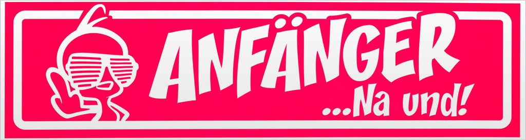 Kiwistar Anfänger NA und? Kücken invertiert Magnetschild Schild magnetisch - 45cm Neonpink - Magnetfolie für Auto PKW Kfz