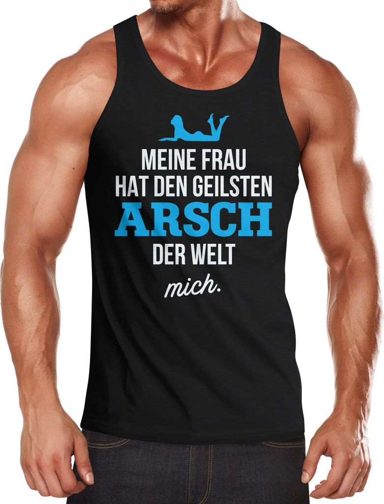 Herren Tanktop Meine Frau hat den geilsten Arsch der Welt mich Moonworks schwarz M