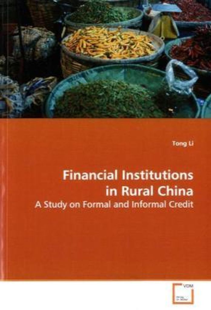 Li, T: Financial Institutions in Rural China