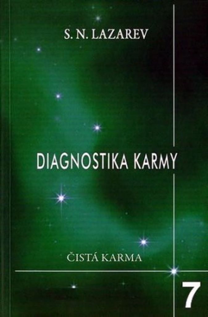 Diagnostika karmy 7 - Překonání citového štěstí (Lazarev S. N.)