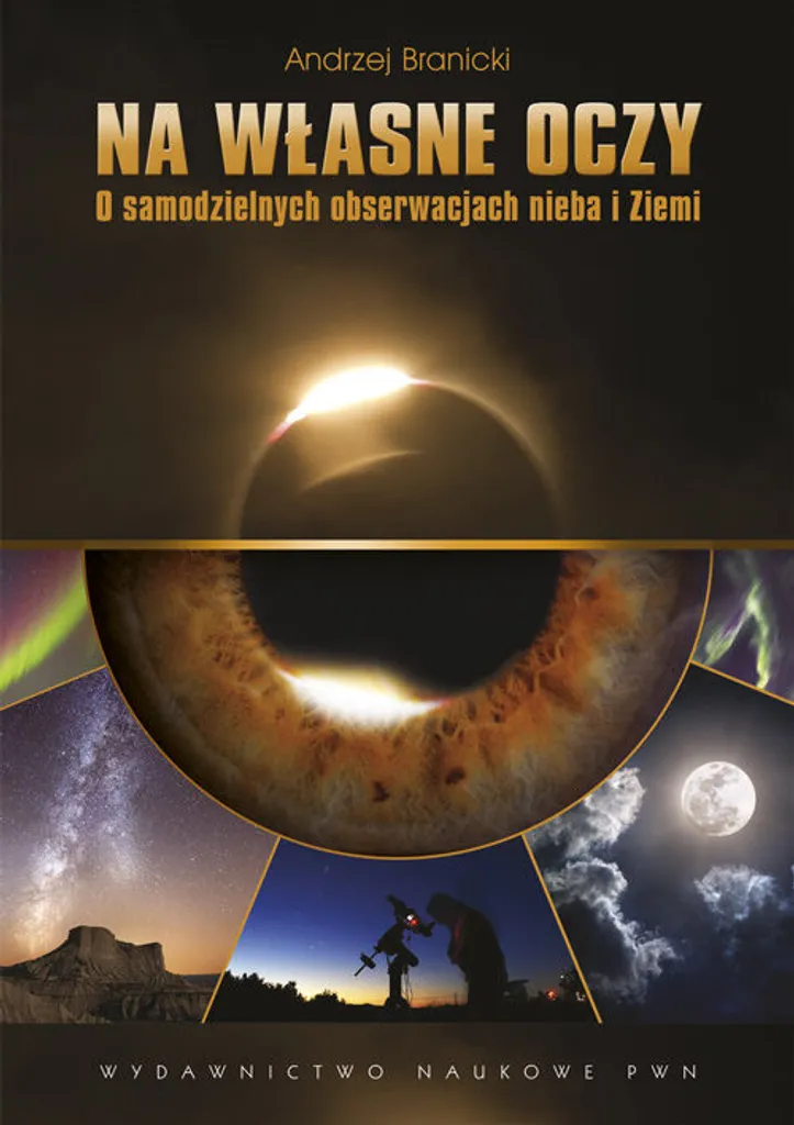 Comment observer les étoiles facilement ? Guide pratique Na własne oczy