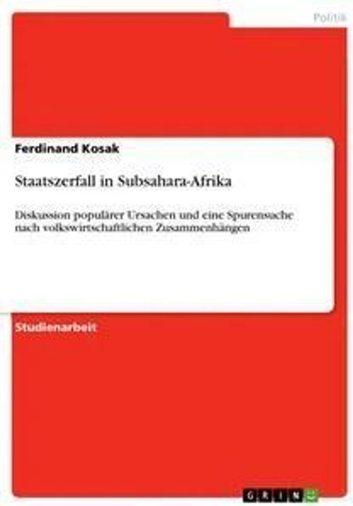 Staatszerfall in Subsahara-Afrika