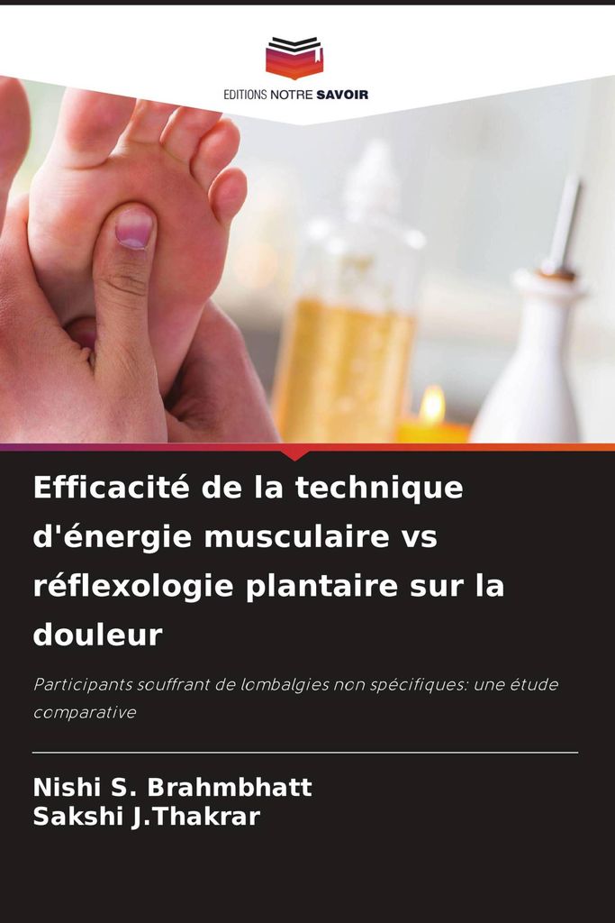 Efficacité de la technique d'énergie musculaire vs réflexologie plantaire sur la douleur