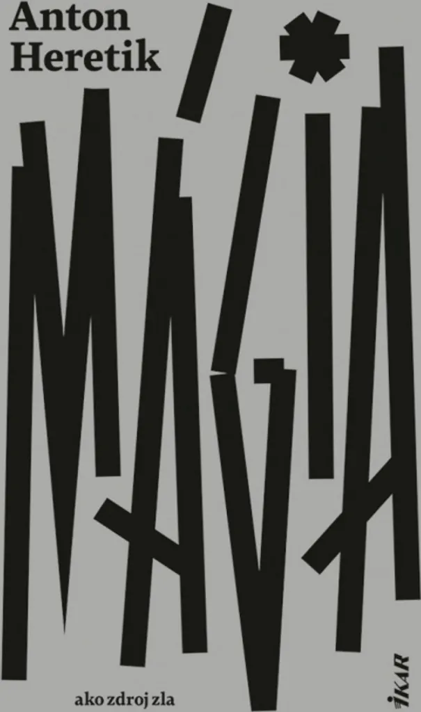 Livre de Psychologie Sociale Mágia ako zdroj zla - Essai Anton Heretik