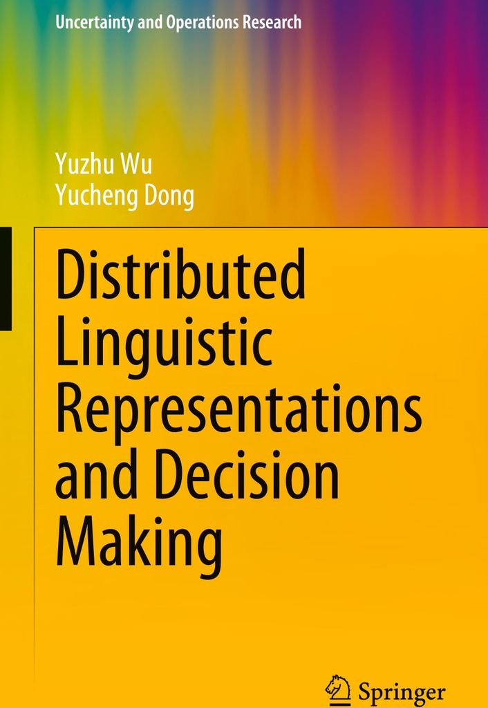 Distributed Linguistic Representations and Decision Making