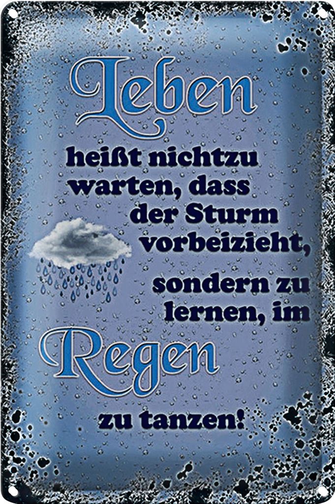 Blechschild Spruch 20x30cm Leben heißt nicht zu warten dass