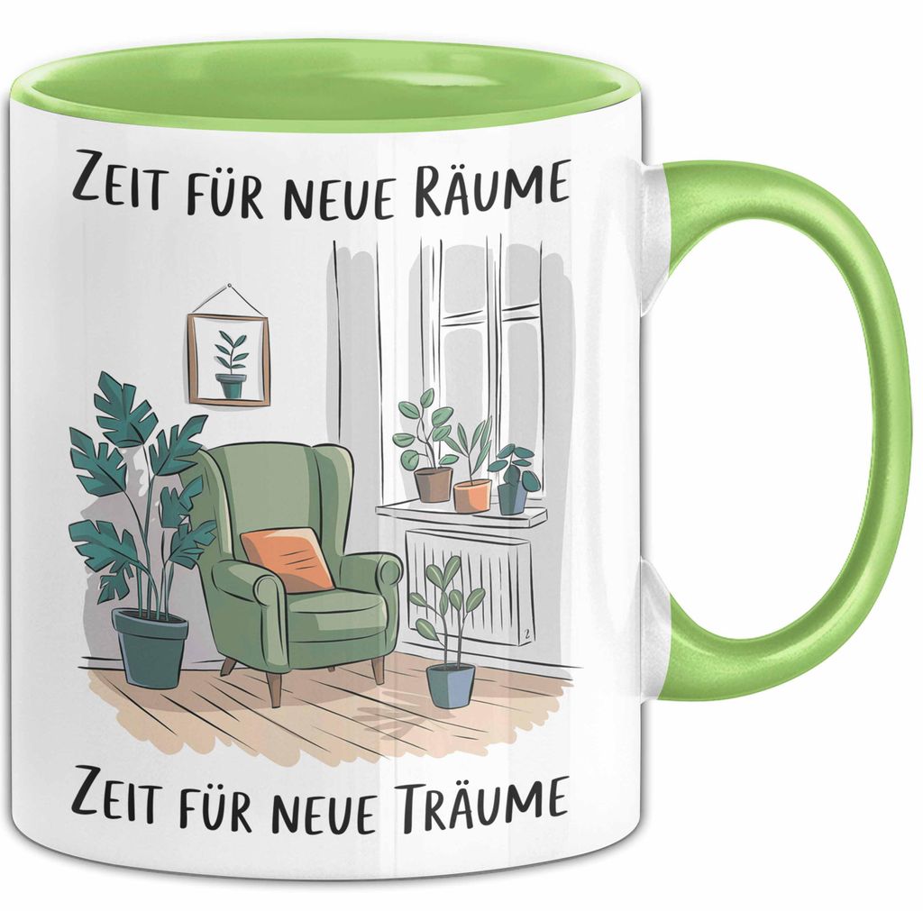 Neues Zuhause Eigentümer Tasse Geschenk Lustige Geschenkidee Spruch Zeit Für Neue Räume Zeit Für Neue Träume (Grün)